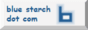 bluestarch dot com